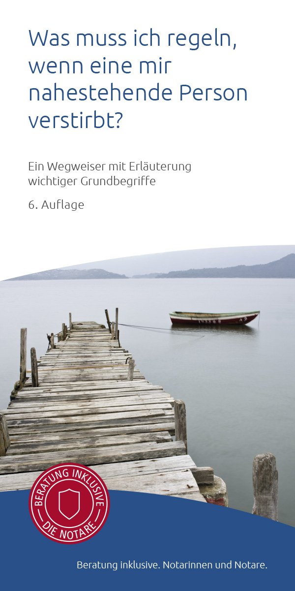 Infobroschüre "Was muss ich regeln, wenn eine mir nahestehende Person verstirbt?" (50er Pack)