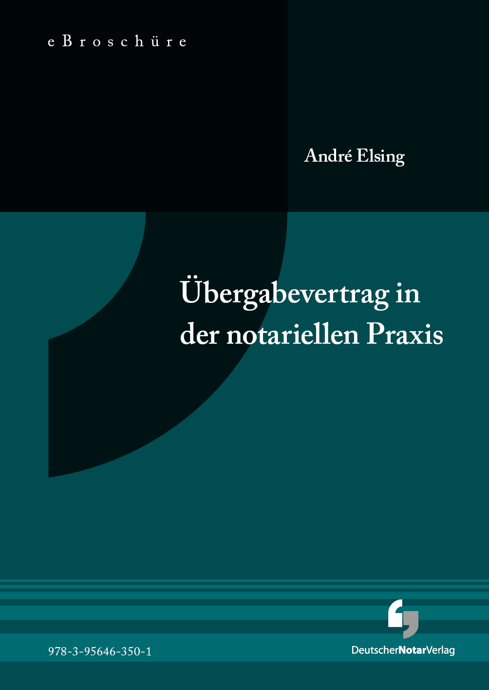 Übergabevertrag in der notariellen Praxis  - eBroschüre (PDF)