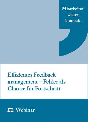 Online-Seminar: Effizientes Feedbackmanagement – Fehler als Chance für Fortschritt (23.11.2027)
