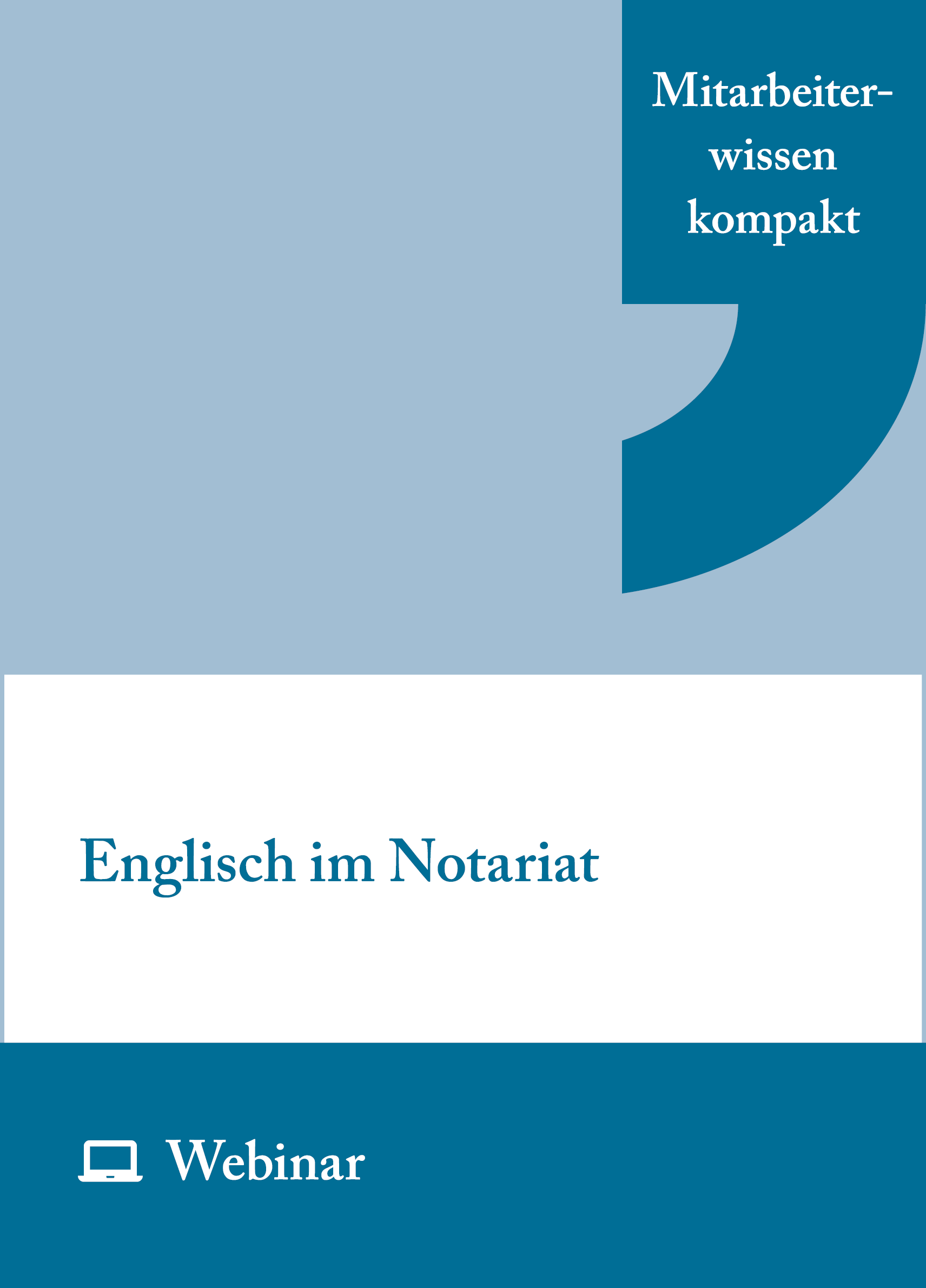 Online-Seminar: Englisch im Notariat (eintägig, 18.10.2027)