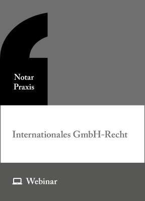 Online-Seminar: Internationales GmbH-Recht (29.10.2026)