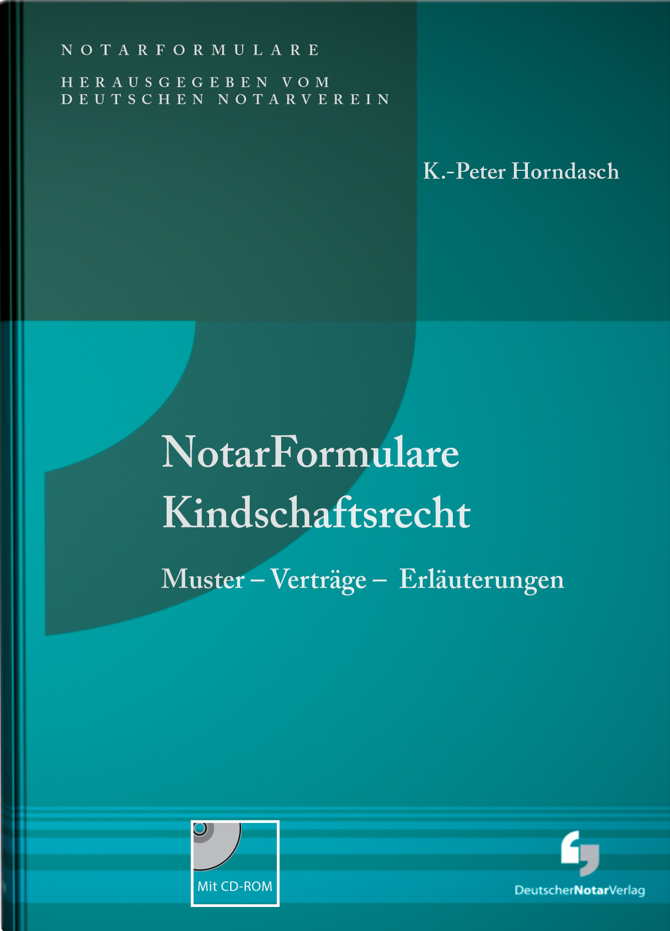 NotarFormulare Kindschaftsrecht